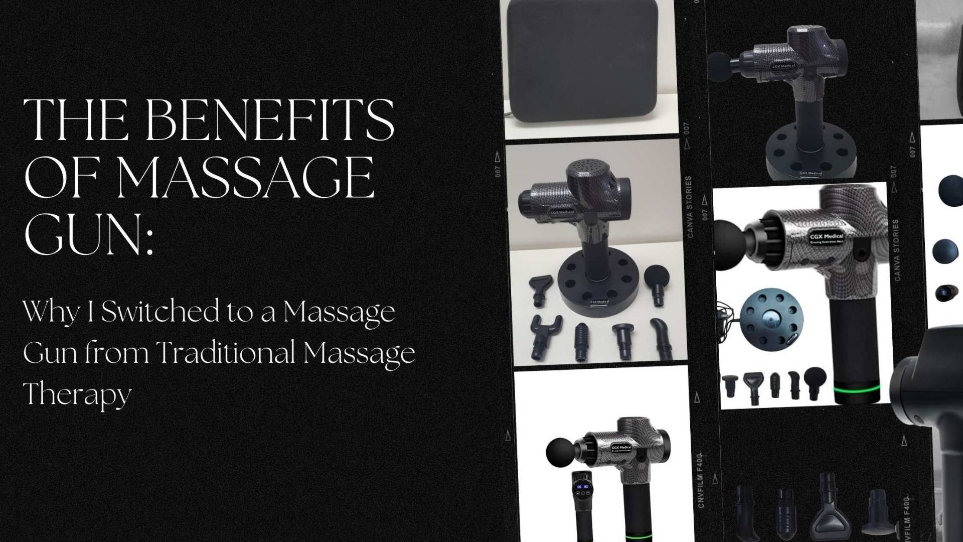 The Benefits of Massage Gun: Why I Switched to a Massage Gun from Traditional Massage Therapy