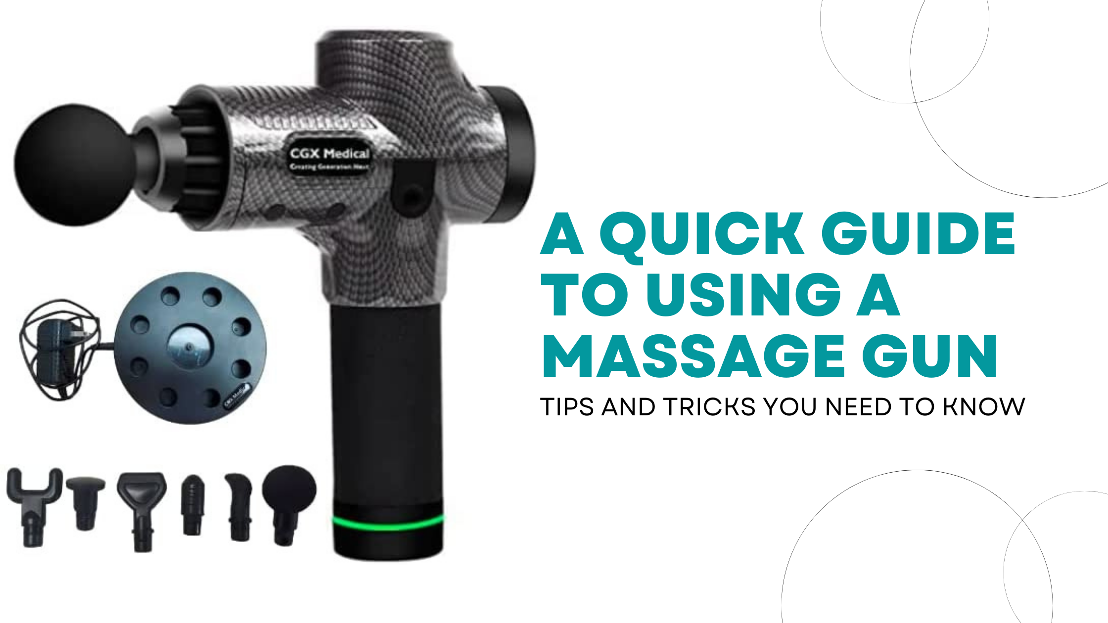 A Quick Guide to Using a Massage Gun: Tips and Tricks You Need To Know